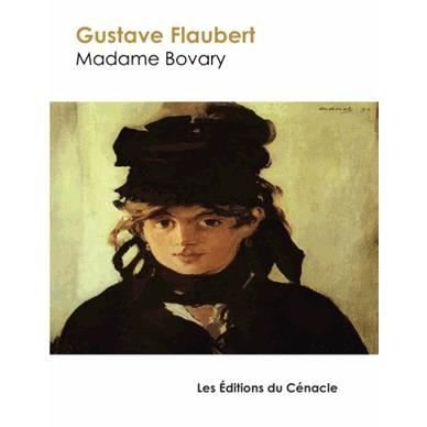 Madame Bovary de Flaubert (grand format) - Gustave Flaubert - Bøker - Les éditions du Cénacle - 9782367885445 - 18. august 2015