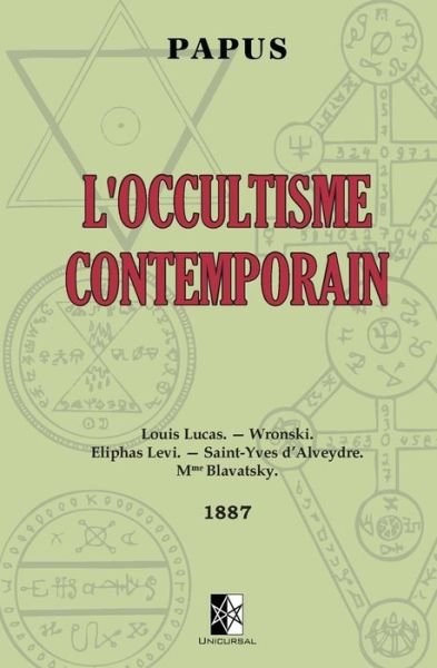 Cover for Papus · L'Occultisme Contemporain (Pocketbok) (2018)