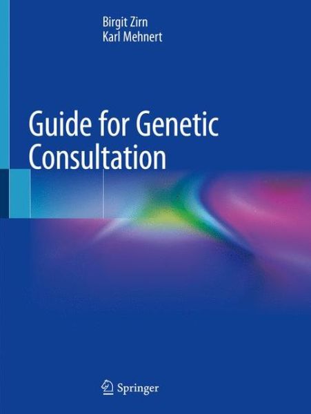 Cover for Zirn · Guide for Genetic Consultation (Book) (2019)