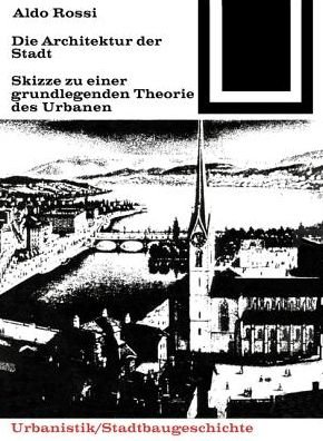 Cover for Rossi · Die Architektur der Stadt (Book) (2015)