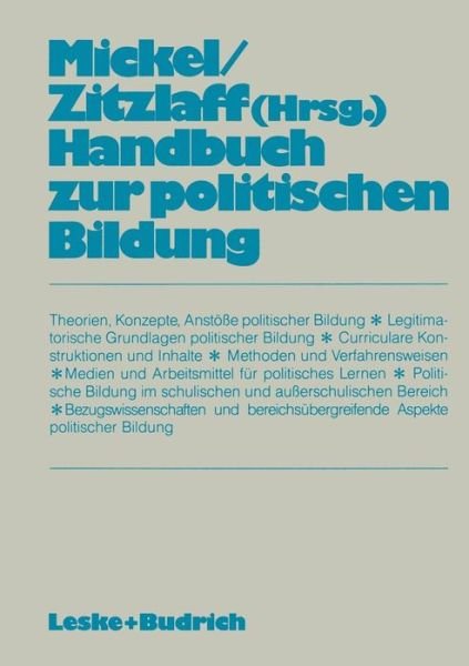 Cover for Wolfgang W Mickel · Handbuch Zur Politischen Bildung (Paperback Book) [Softcover Reprint of the Original 1st 1988 edition] (2012)