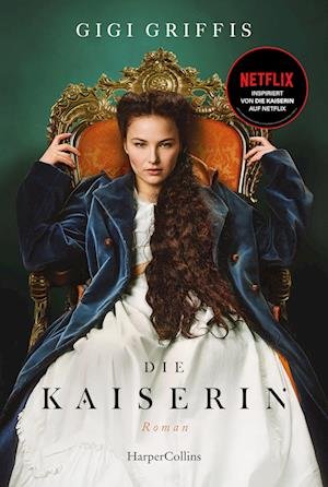 Cover for Gigi Griffis · Die Kaiserin (Book) (2022)