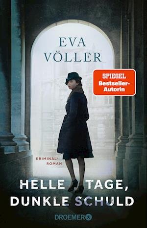 Cover for Eva Völler · Helle Tage, Dunkle Schuld (Book)