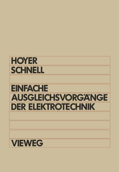 Cover for Konrad Hoyer · Einfache Ausgleichsvorgange Der Elektrotechnik (Paperback Book) [German, 1985 edition] (1985)