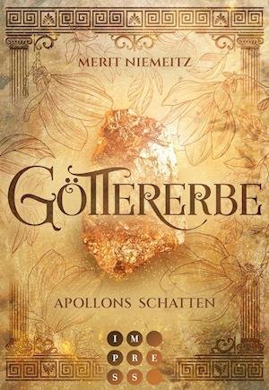 Cover for Merit Niemeitz · Göttererbe 1: Apollons Schatten (Taschenbuch) (2022)