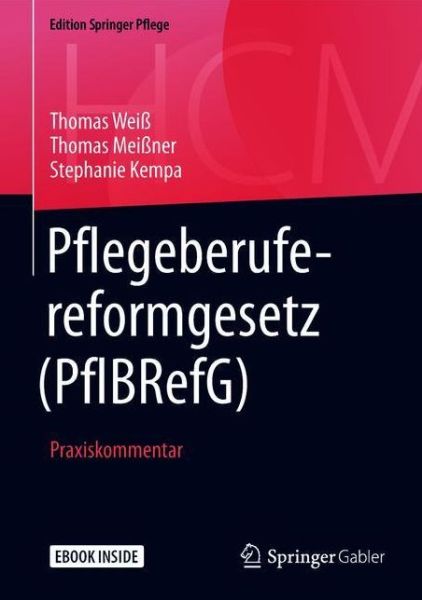 Cover for Weiß · Pflegeberufereformgesetz PflBRefG (Book) (2018)