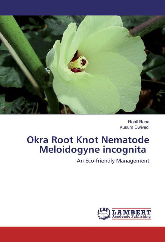 Cover for Rana · Okra Root Knot Nematode Meloidogyn (Book)