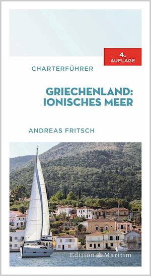 Cover for Andreas Fritsch · Charterführer Griechenland: Ionisches Meer (Book) (2023)