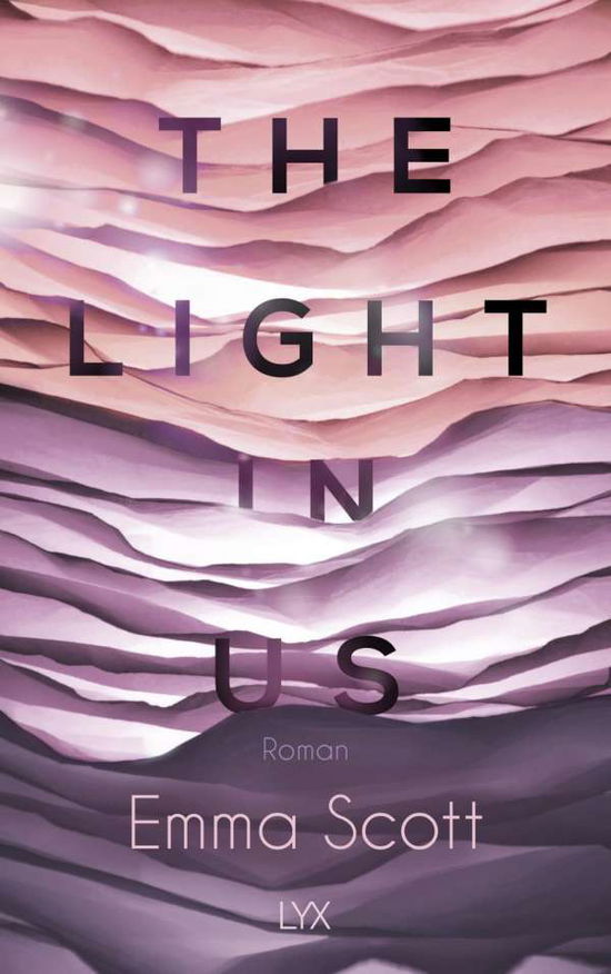 Cover for Scott · The Light in Us (Book)
