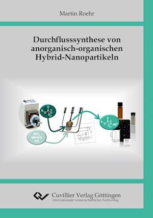 Cover for Martin Roehr · Durchflusssynthese von anorganisch-organischen Hybrid-Nanopartikeln (Paperback Book) (2020)