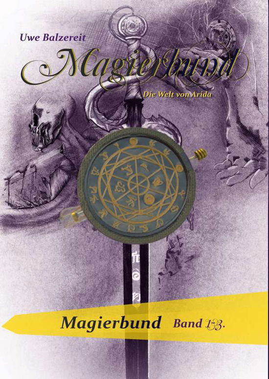 Cover for Balzereit · Magierbund Band 1-3 (Book)