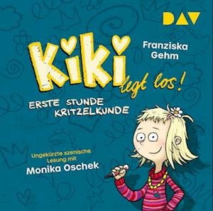 Cover for Franziska Gehm · Kiki legt los! – Teil 1: Erste Stunde Kritzelkunde (CD)