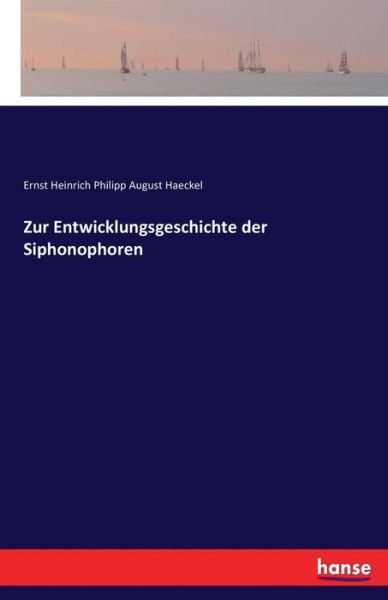 Cover for Haeckel · Zur entwicklungsgeschichte der (Bog) (2017)