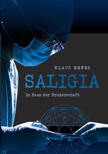 Cover for Mewes · Saligia (Bok) (2016)