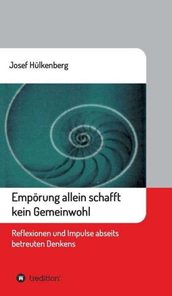 Cover for Hülkenberg · Empörung allein schafft kein (Buch) (2017)