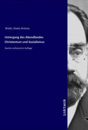 Cover for Briefs · Untergang des Abendlandes Christ (Book)