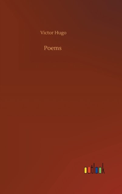 Cover for Victor Hugo · Poems (Hardcover Book) (2020)
