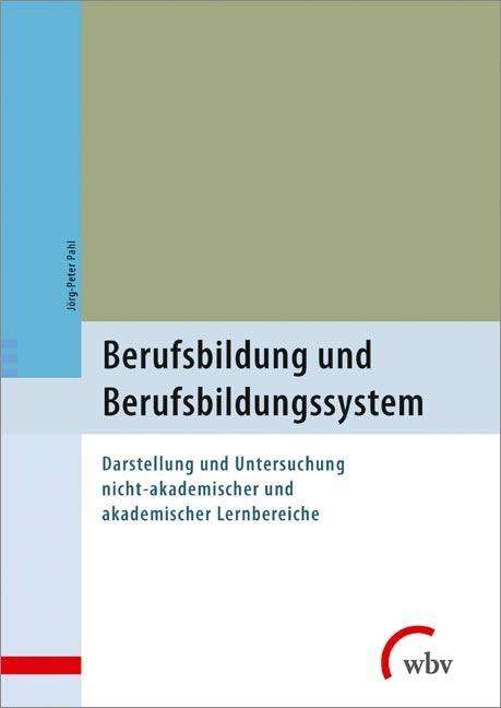 Cover for Pahl · Berufsbildung und Berufsbildungssy (Book)