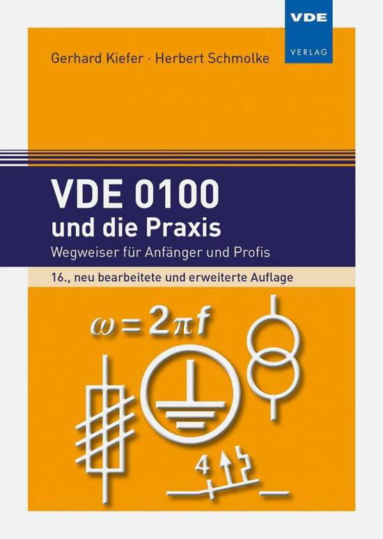 Cover for Kiefer · VDE 0100 und die Praxis (Book)