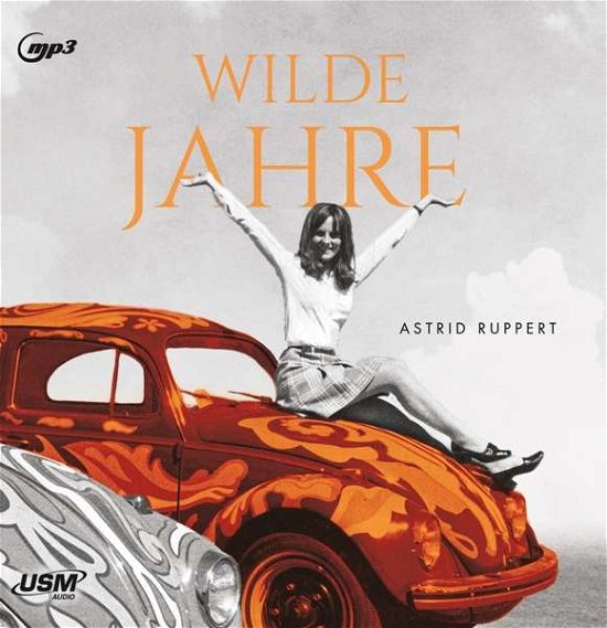 Cover for Astrid Ruppert · Wilde Jahre (CD) (2020)
