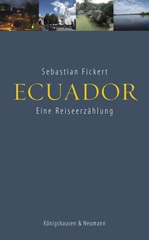 Cover for Fickert · Ecuador (Bok)
