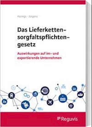 Cover for Lothar Harings · Das Lieferkettensorgfaltspflichtengesetz (Paperback Bog) (2022)