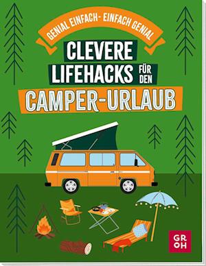 Cover for Katinka Holupirek · Clevere Lifehacks für den Camper-Urlaub (Book) (2025)