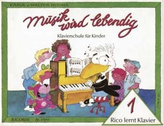 Cover for C. Noona · Musik wird lebendig - Rico lernt Klavier 1: Rico Lernt Klavier 1 (Book)
