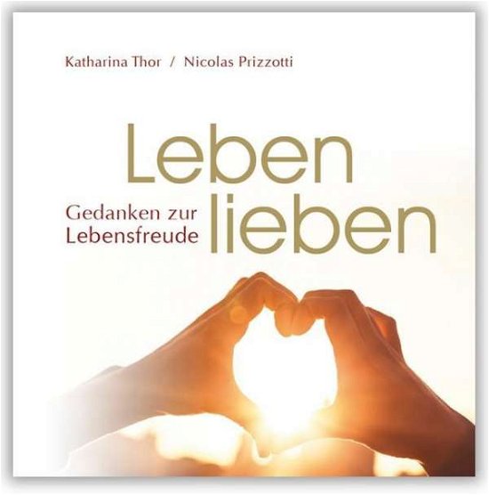 Cover for Thor · Leben lieben (Buch)