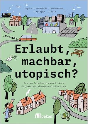 Cover for Anita Engels · Erlaubt, machbar, utopisch? (Buch) (2023)