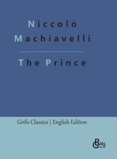 Cover for Niccolò Machiavelli · The Prince (Book) (2023)