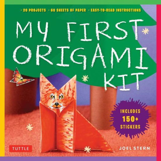 My First Origami Kit: [Origami Kit with Book, 60 Papers, 150 Stickers, 20 Projects] - Joel Stern - Böcker - Tuttle Publishing - 9784805312445 - 9 juli 2013