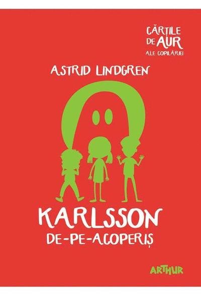Cover for Ilon Wikland · Karlsson de-pe-acoperis (Bog) (2017)