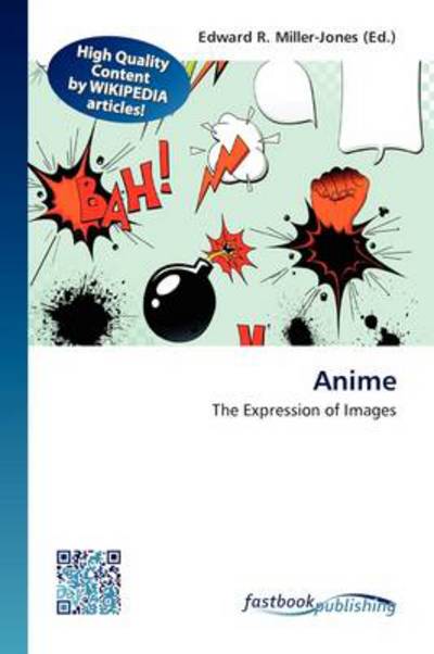 Cover for Edward R Miller-jones · Anime (Book) (2012)