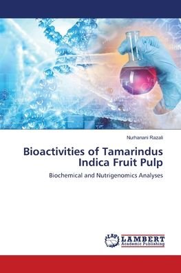 Cover for Razali · Bioactivities of Tamarindus Indi (Bok) (2018)