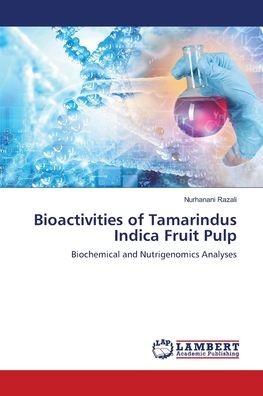 Cover for Razali · Bioactivities of Tamarindus Indi (Buch) (2018)