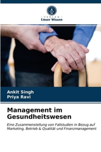 Cover for Ankit Singh · Management im Gesundheitswesen (Paperback Book) (2020)