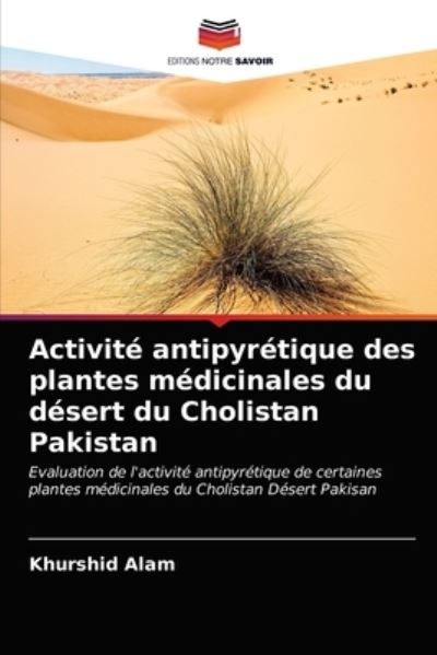 Activité antipyrétique des plantes - Alam - Other -  - 9786203163445 - December 28, 2020