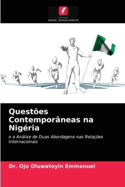 Cover for Dr. Ojo Oluwatoyin Emmanuel · Questões Contemporâneas na Nigéria (Paperback Book) (2021)