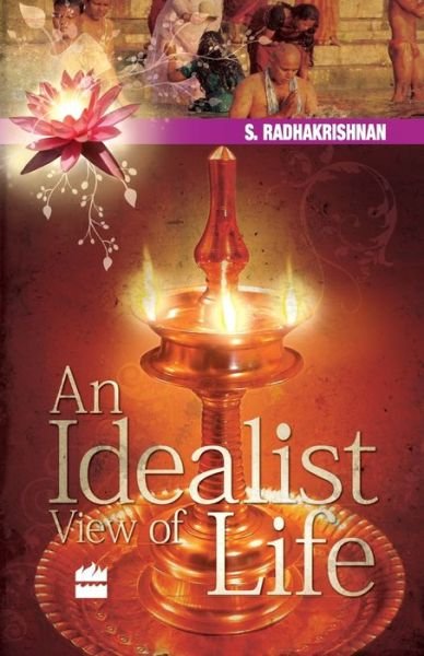 Cover for S. Radhakrishnan · An Idealist View Of Life (Paperback Book) (2009)