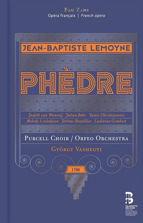 Cover for Tassis Christoyannis / Julien Behr / Purcell Choir / Orfeo Orchestra / Gyorgy Vashegyi / Jerome Boutillier / Judith Van Wanroij / Melody Louledjian / Ludivine Gombert · Jean-Baptiste Lemoyne: Phedre (CD) (2020)