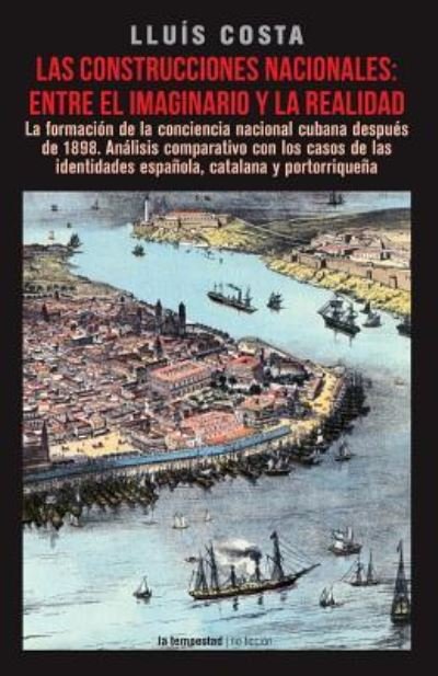 Cover for Lluís Costa · Las Construcciones Nacionales (Paperback Bog) (2017)
