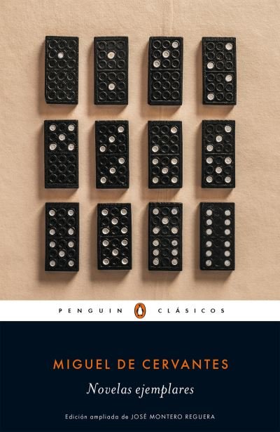 Cover for Miguel De Cervantes · Novelas ejemplares / Exemplary Novels (Paperback Book) (2019)
