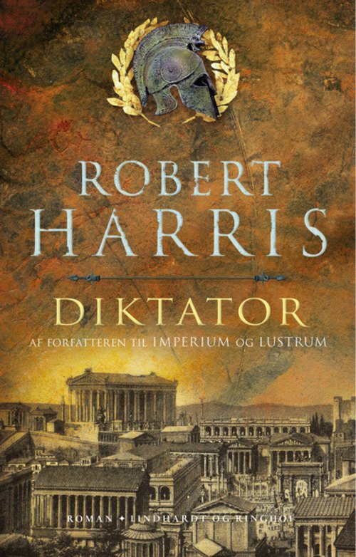 Cover for Robert Harris · Diktator (Indbundet Bog) [1. udgave] (2016)