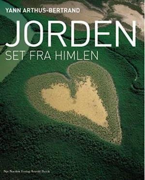 Cover for Yann Arthus-Bertrand · Jorden set fra himlen (Bound Book) [1e uitgave] (2007)