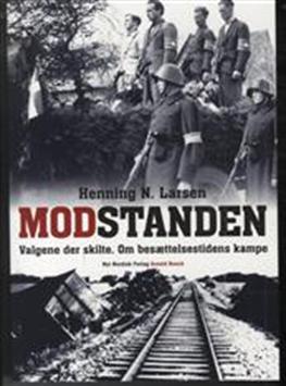 Cover for Henning N. Larsen · Modstanden (Sewn Spine Book) [1st edition] (2012)