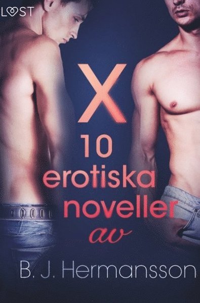 Cover for B. J. Hermansson · X : 10 erotiska noveller (Bog) (2019)