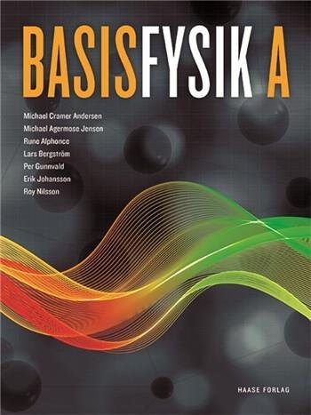Cover for Michael Cramer Andersen; Michael Agermose Jensen · BasisFysik: BasisFysik A (Poketbok) [1:a utgåva] (2022)