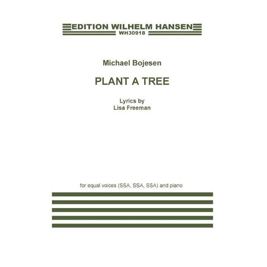 Cover for Michael Bojesen · Michael Bojesen: Plant a Tree (Partitur) (2015)