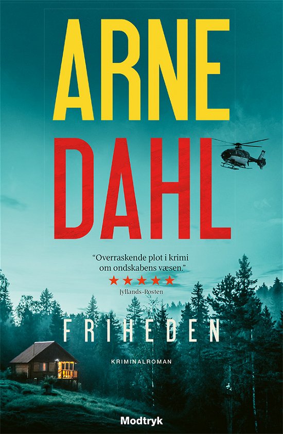 Serien om Berger & Blom: Friheden - Arne Dahl - Livros - Modtryk - 9788770074445 - 8 de janeiro de 2021